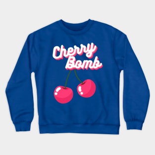 Cherry Bomb Runaways Cute Pop Art Band Music 90's Crewneck Sweatshirt